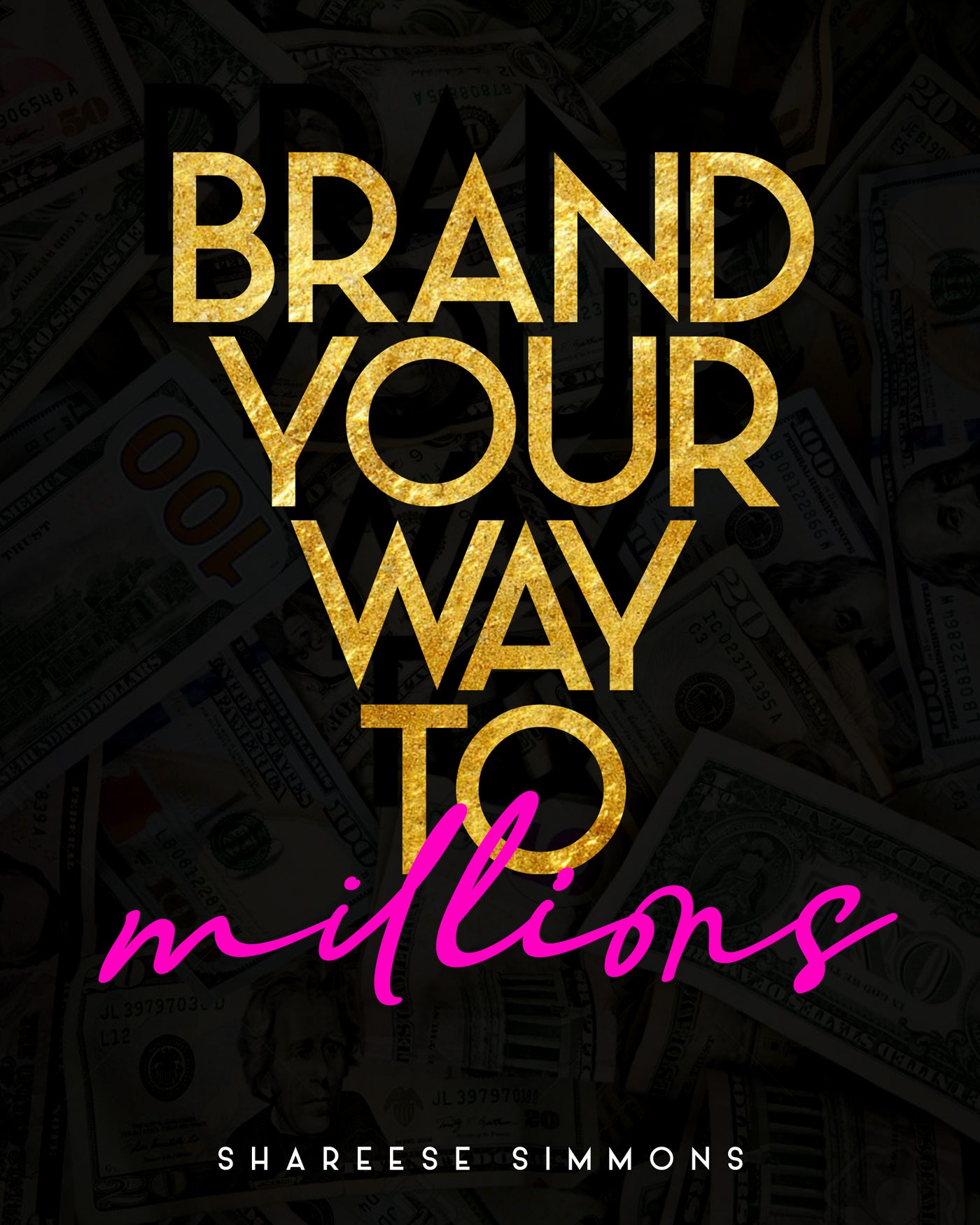 Brand your way to MILLIONS E- Book